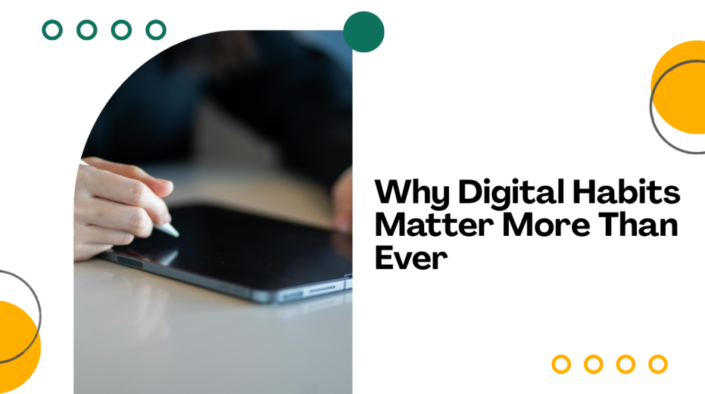 Ultimate Digital Lifestyle Habits for a Smarter Life in 2026 - AiHubblogs
