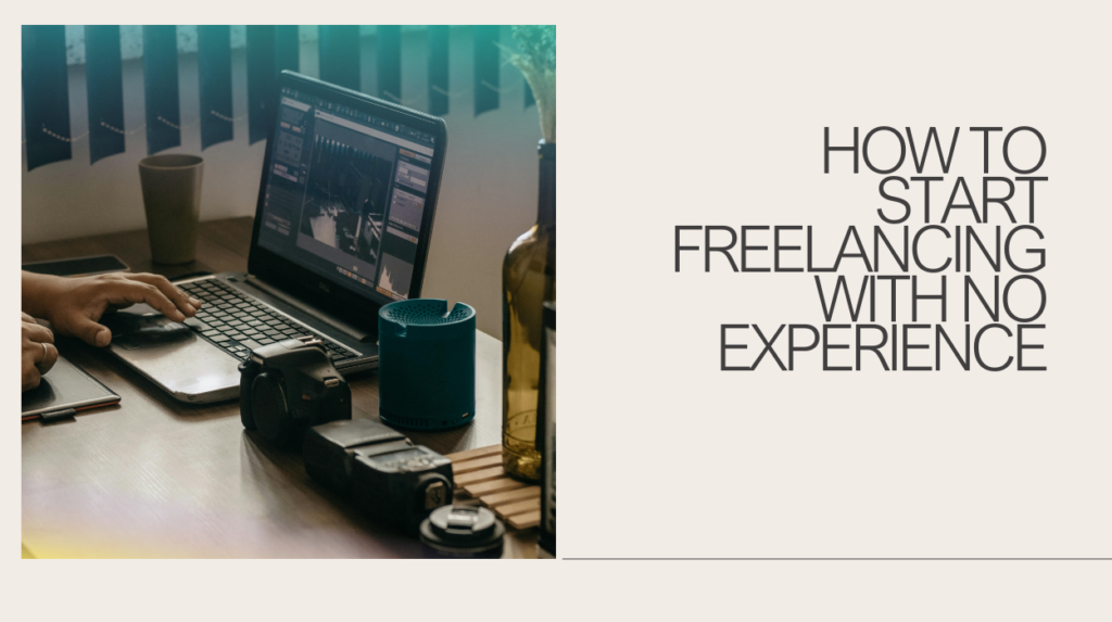 freelancing with no experience
