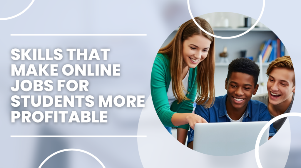Online Jobs for Students