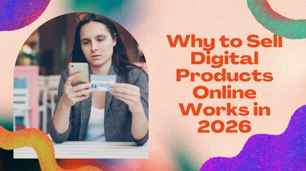 Sell Digital Products Online 